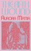 Carte straina engleza: The Fifth Wound - Roman Phantasmagoric, Myth, Love Story