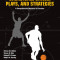 Basketball Drills Plays Strategies: Comprehensive Resource for Coaches