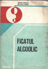 Ficatul alcoolic - Traian Banciu foto