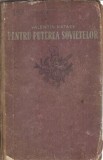Pentru Puterea Sovietelor de Valentin Kataev | Editura Tineretului 1954 | Carte Clasica Romaneirosana Stare Buna | 667 Pagini