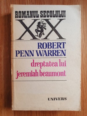 DREPTATEA LUI JEREMIAH BEAUMONT - Robert Penn Warren foto