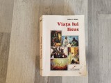 Viata lui Iisus de Ellen G.White