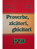 Ilie Baranga - Proverbe, zicatori, ghicitori (Editia: 2008)