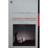 Ioan Stanomir - Conștiința conservatoare (editia 2004)