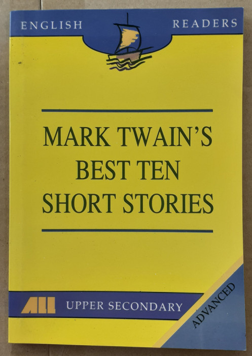 (C517) MARK TWAIN - BEST TEN SHORT STORIES (LB. ENGLEZA)