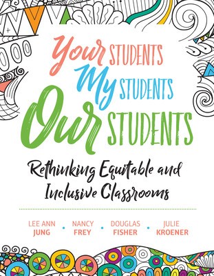 Your Students, My Students, Our Students: Rethinking Equitable and Inclusive Classrooms foto