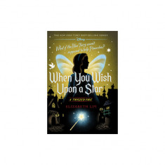 When You Wish Upon a Star: A Twisted Tale