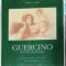 GUERCINO , MASTER DRAFTSMAN by DAVID M. STONE , WORKS FROM NORTH AMERICAN COLLECTIONS , 1991
