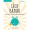 L&eacute;gy b&aacute;tor! - &Uacute;tmutat&oacute; a f&eacute;l&eacute;nks&eacute;g lek&uuml;zd&eacute;s&eacute;hez - Poppy O&#039;Neill