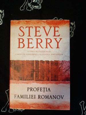 Steve Berry - Profetia familiei Romanov foto