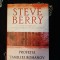 Steve Berry - Profetia familiei Romanov