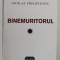 BINEMURITORUL de NICOLAE PRELIPCEANU , versuri , 1996