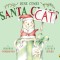 Here Comes Santa Cat