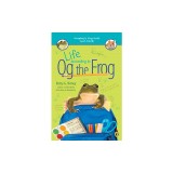 Life According to Og the Frog