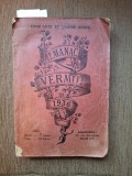 &ldquo;Almanach Vermont&rdquo;,1936,400pag.,lb.franceza Ed. Vermont,Pais Format: 27,5x19cm