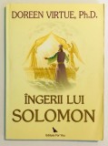 Carte Ingerii lui Solomon Doreen Virtue Ph.D Editura For You 2008 Dezvoltare Personala Spiritualitate Brosata