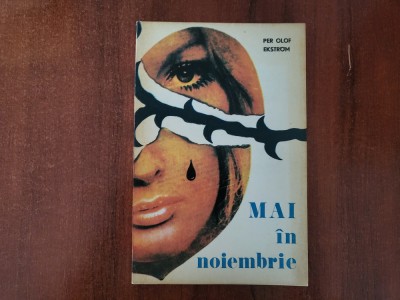 Mai in noiembrie de Per Olof Ekstrom foto