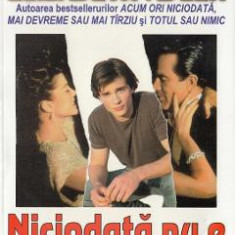 Niciodata nu e prea tarziu - Elizabeth Adler