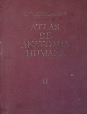R. D. SINELNIKOV - ATLAS DE ANATOMIE UMANA VOL 2 LIMBA SPANIOLA foto