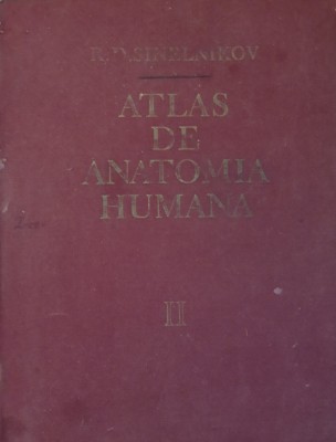 R. D. SINELNIKOV - ATLAS DE ANATOMIE UMANA: VOL 2 LIMBA SPANIOLA foto