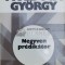 Negyven predikator - Moldova Gyorgy ($Y130)