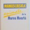 MANUSCRISELE ANIMATE DE LA MAREA MOARTA TALMACITE SI RASTALMACITE de I SCHECHTER , 1996