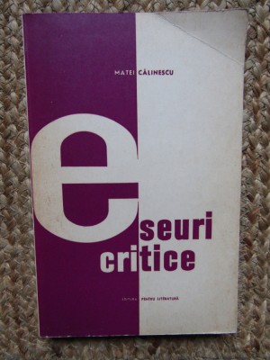 Matei Calinescu - Eseuri critice, 1967 foto