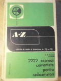 2222 DE EXPRESII COMENTATE PENTRU RADIOAMATORI-L.P. KRAIZMER COORDONATOR-342837