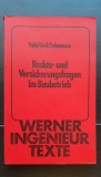 Rechts-und Versicherungsfragen im Baubetrieb - Reiner Pohl, Wolfram Keil, Uwe Schumann / WERNER INGENIEUR TEXTE - limba germană