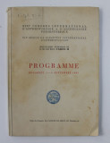 XVIIe CONGRES INTERNATIONAL D &#039; ANTHROPOLOGIE et D &#039; ARCHEOLOGIE PREHISTORIQUE - PROGRAMME , BUCAREST , 1937 , PREZINTA INSEMNARI CU CREIONUL *