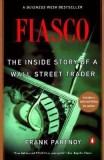 F.I.A.S.C.O.: The Inside Story of a Wall Street Trader