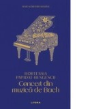 Concert din muzica de Bach - Hortensia Papadat-Bengescu