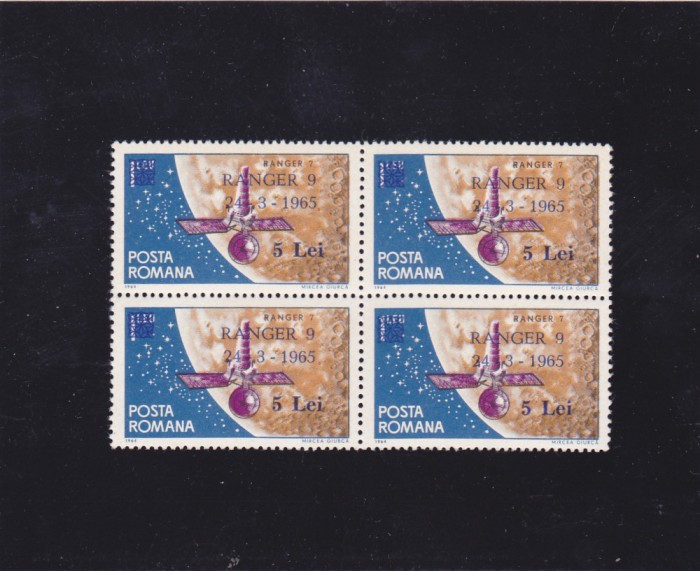 ROMANIA 1965 LP 603 RANGER 9 SUPRATIPAR BLOC DE 4 TIMBRE MNH