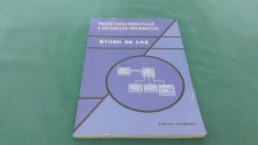 PROIECTAREA OBIECTUALA A SISTEMELOR INFORMATICE* STUDII DE CAZ/RO?CA IOAN/2004 foto