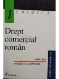 Stanciu D. Carpenaru - Drept comercial roman, editia a III-a (Editia: 2001)