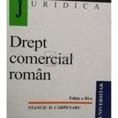 Stanciu D. Carpenaru - Drept comercial roman, editia a III-a (editia 2001)
