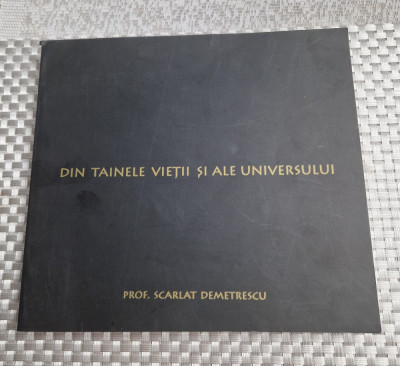 Din tainele vietii si ale universului Scarlat Demetrescu foto