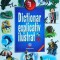 Dictionar explicativ ilustrat
