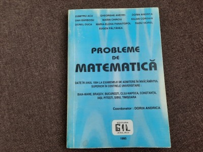 PROBLEME DE MATEMATICA ADMITERE 1994 DORIN ANDRICA foto