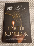 Fratia runelor Michael Peinkofer