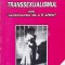 Transsexualismul sau sentimentul de a fi altfel - 2001 - Maricela Comisu ($S82)
