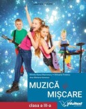 Muzica si miscare. Clasa a III-a/Mirela Rizea Marinescu, Mihaela Predoiu, Ana Motora-Ionescu