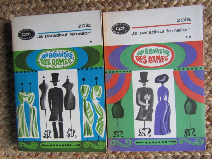 ZOLA - LA PARADISUL FEMEILOR 2 VOL COLECTIA BPT