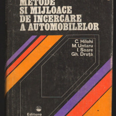 C8689 METODE SI MIJLOACE DE INCERCARE A AUTOMOBILELOR - HILOHI, UNTARU, SOARE