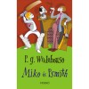 Mike &eacute;s Psmith - Pelham Grenville Wodehouse