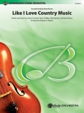 Like I Love Country Music: Conductor Score &amp; Parts
