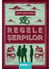 Regele Serpilor, Jeff Zentner - Editura Art