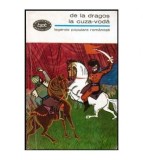 - De la Dragos la Cuza-Voda - legende populare romanesti - 112756