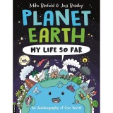 Cumpara ieftin Planet Earth: My Life So Far An Autobiography of Our World