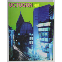 OCTOGON , REVISTA DE ARHITECTURA SI DESIGN , NR. 4 , 2000